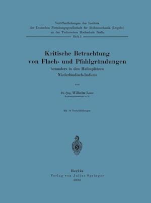 Kritische Betrachtung von Flach- und Pfahlgründungen besonders in den Hafenplätzen Niederländisch-Indiens