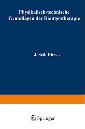 Physikalisch-technische Grundlagen der Röntgentherapie