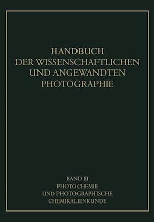 Photochemie und Photographische Chemikalienkunde