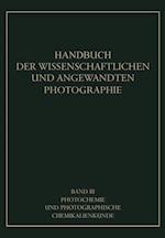 Photochemie und Photographische Chemikalienkunde