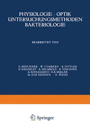 Physiologie · Optik Untersuchungsmethoden Bakteriologie