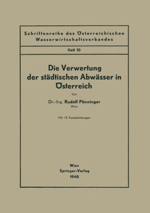 Die Verwertung der städtischen Abwässer in Österreich