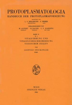 Vitalfärbung und Vitalfluorochromierung Tierischer Zellen