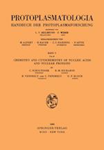 Chemistry and Cytochemistry of Nucleic Acids and Nuclear Proteins