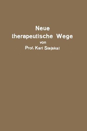 Neue therapeutische Wege