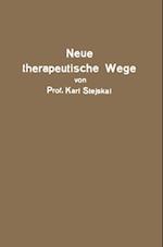 Neue therapeutische Wege