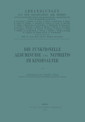 Die Funktionelle Albuminurie Und Nephritis Im Kindesalter