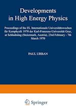 Developments in High Energy Physics