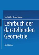 Lehrbuch der darstellenden Geometrie