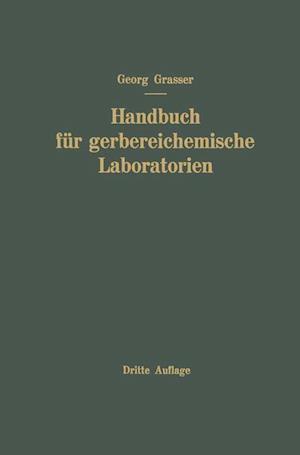 Handbuch Für Gerbereichemische Laboratorien