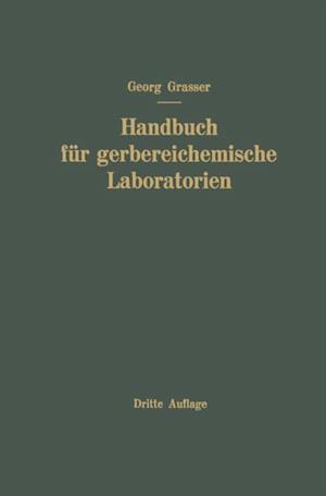 Handbuch für Gerbereichemische Laboratorien