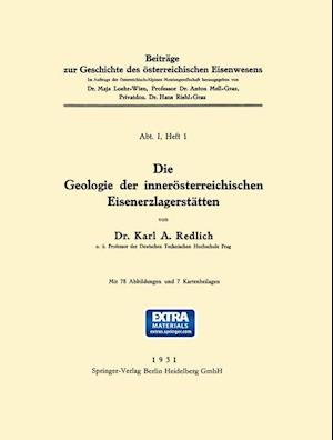 Die Geologie der Innerösterreichischen Eisenerzlagerstätten