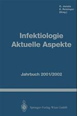 Infektiologie Aktuelle Aspekte