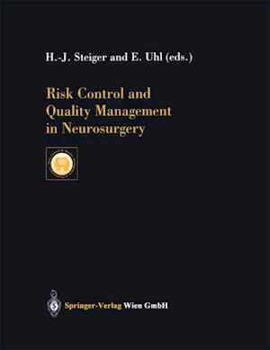 Risk Control and Quality Management in Neurosurgery