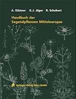 Handbuch der Segetalpflanzen Mitteleuropas