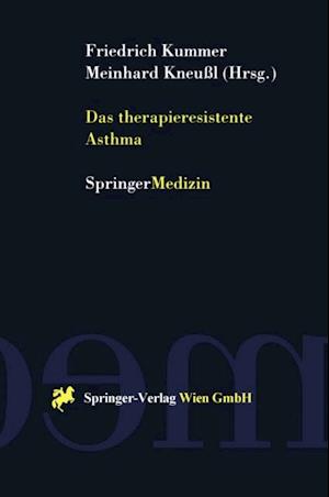 Das therapieresistente Asthma