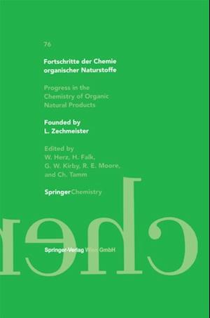 Fortschritte der Chemie organischer Naturstoffe / Progress in the Chemistry of Organic Natural Products