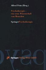 Psychotherapie — eine neue Wissenschaft vom Menschen