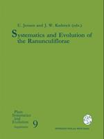 Systematics and Evolution of the Ranunculiflorae