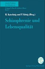 Schizophrenie und Lebensqualität