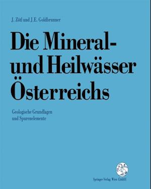 Die Mineral-und Heilwässer Österreichs