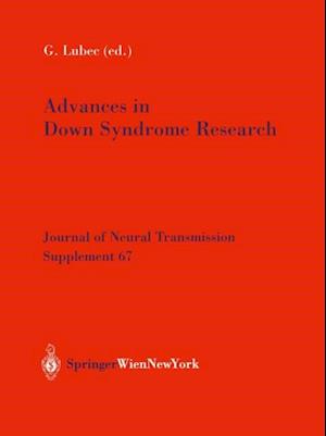 Advances in Down Syndrome Research