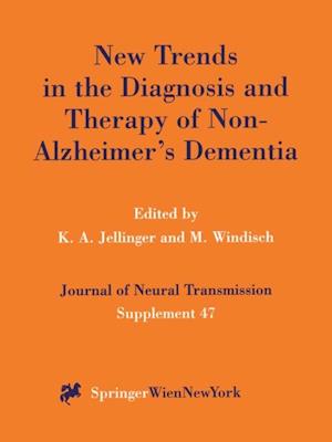 New Trends in the Diagnosis and Therapy of Non-Alzheimer's Dementia