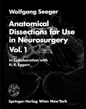 Anatomical Dissections for Use in Neurosurgery