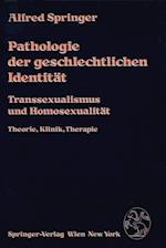 Pathologie der geschlechtlichen Identität