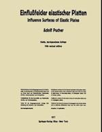 Einflußfelder elastischer Platten / Influence Surfaces of Elastic Plates