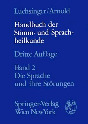 Handbuch der Stimm- und Sprachheilkunde