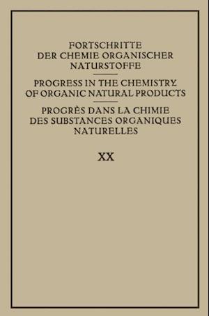 Fortschritte der Chemie Organischer Naturstoffe / Progress in the Chemistry of Organic Natural Products / Progres dans la Chimie des Substances Organiques Naturelles