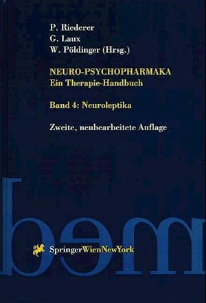 Neuro-Psychopharmaka Ein Therapie-Handbuch