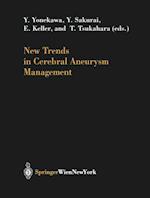 New Trends in Cerebral Aneurysm Management