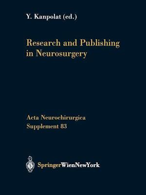 Research and Publishing in Neurosurgery