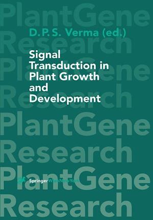 Signal Transduction in Plant Growth and Development