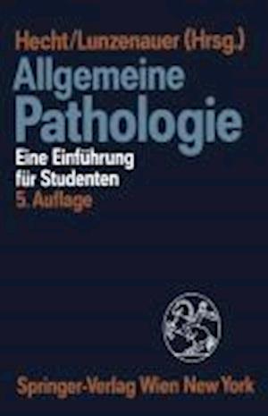 Allgemeine Pathologie