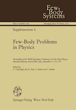 Few-Body Problems in Physics