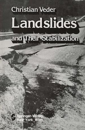 Landslides and Their Stabilization