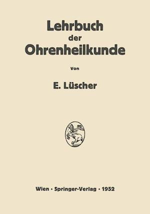 Lehrbuch der Ohrenheilkunde