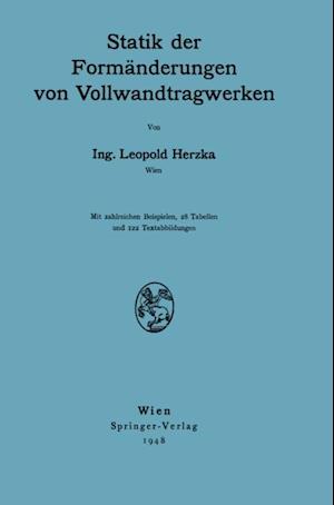 Statik der Formänderungen von Vollwandtragwerken