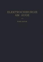 Elektrochirurgie am Auge