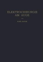 Elektrochirurgie am Auge