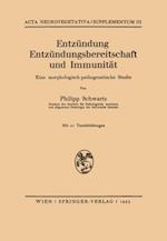 Entzündung Entzündungsbereitschaft und Immunität