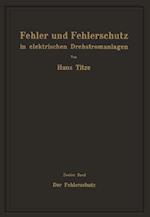 Fehler und Fehlerschutz in elektrischen Drehstromanlagen