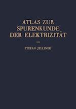 Atlas zur Spurenkunde der Elektrizität