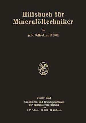 Hilfsbuch für Mineralöltechniker