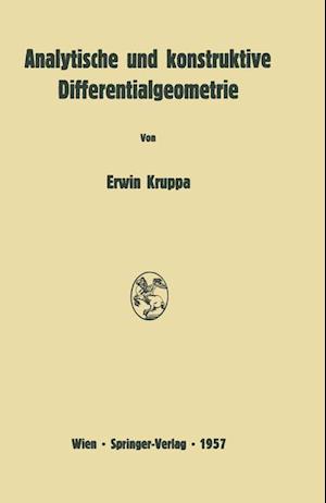 Analytische und konstruktive Differentialgeometrie