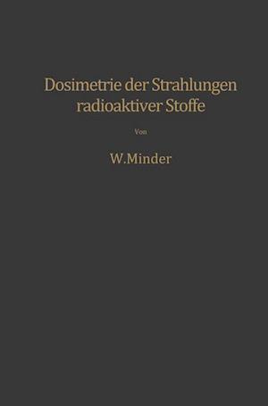 Dosimetrie der Strahlungen radioaktiver Stoffe