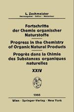 Fortschritte Der Chemie Organischer Naturstoffe / Progress in the Chemistry of Organic Natural Products / Progres Dans La Chimie DES Substances Organiques Naturelles